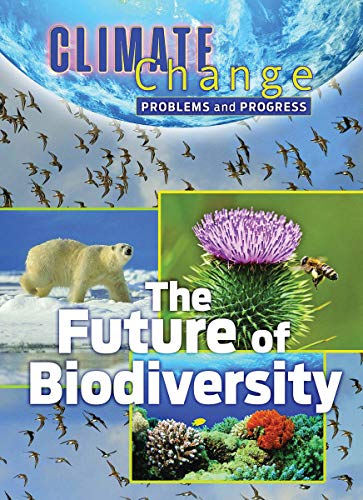 Beispielbild fr The Future of Biodiversity (Climate Change) zum Verkauf von WorldofBooks