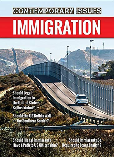 Imagen de archivo de Immigration (Contemporary Issues (Prometheus)) a la venta por Redux Books