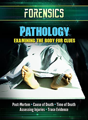 Imagen de archivo de Pathology: Examining the Body for Clues a la venta por Wonder Book