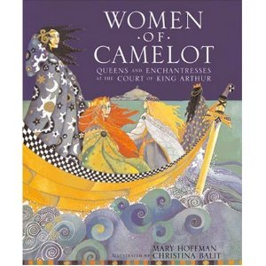9781422352601: Women of Camelot: Queens and Enchantresses at the Court of King Arthur