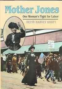 9781422354438: Mother Jones: One Woman's Fight for Labor