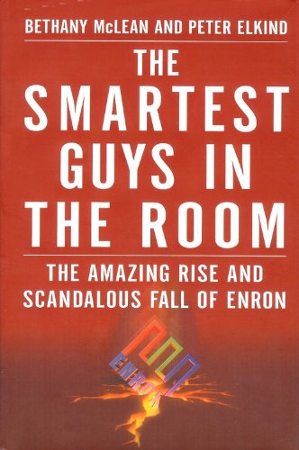 9781422354681: Smartest Guys in the Room: The Amazing Rise and Scandalous Fall of Enron