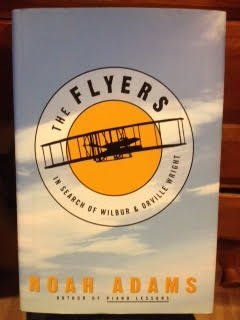 9781422354865: Flyers, The: In Search of Wilbur and Orville Wright