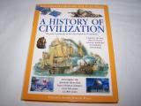 9781422355145: A History of Civilization The Great Landmarks in the Development of Mankind (Illustrated History Encyclopedia)