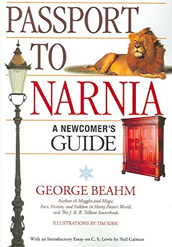 9781422356517: Passport to Narnia, a Newcomer's Guide