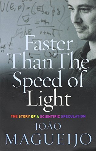 9781422358832: FASTER THAN THE SPEED OF LIGHT: The Story of a Scientific Speculation.