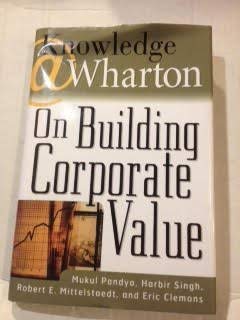 Knowledge@Wharton: On Building Corporate Value (9781422360750) by Mukul Pandya