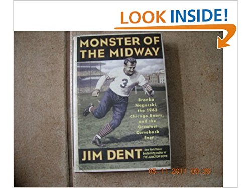 9781422363157: Monster of the Midway: Bronko Nagurski, the 1943 Chicago Bears, and the Greatest Comeback Ever