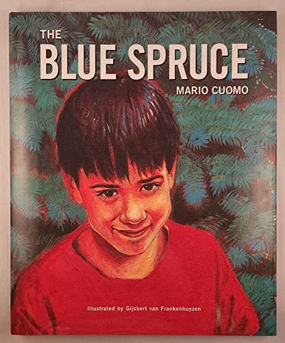 Blue Spruce (9781422393963) by Mario Cuomo