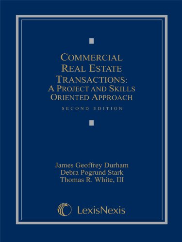 9781422407462: Commercial Real Estate Transactions: A Project and Skills Oriented Approach