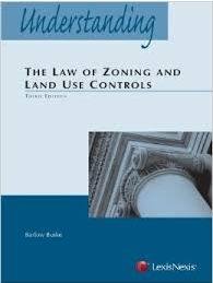 Understanding the Law of Zoning and Land Use Controls (9781422407486) by Barlow Burke