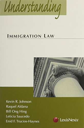 Imagen de archivo de Understanding Immigration Law a la venta por SecondSale