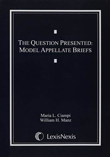 9781422415535: The Question Presented: Model Appellate Briefs