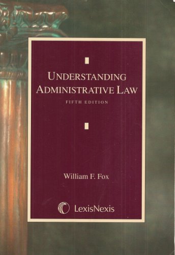 Imagen de archivo de Understanding Administrative Law: 5th Edition a la venta por Books of the Smoky Mountains