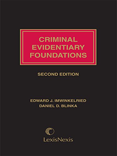 9781422417416: Criminal Evidentiary Foundations