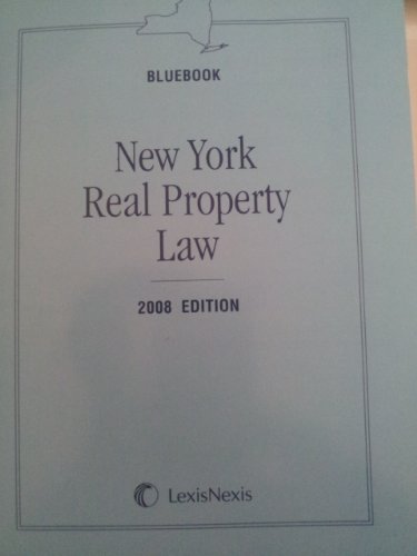 Imagen de archivo de New York Real Property Law, 2008 Edition [Bluebook] a la venta por Tiber Books