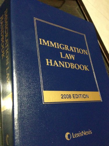 Beispielbild fr Immigration Law Handbook 2008 Edition zum Verkauf von HPB-Red
