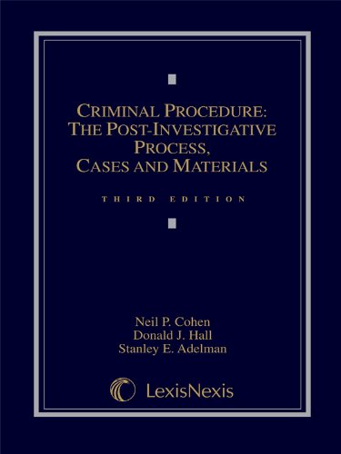 Beispielbild fr Criminal Procedure : The Post-Investigative Process: Cases and Materials zum Verkauf von Better World Books