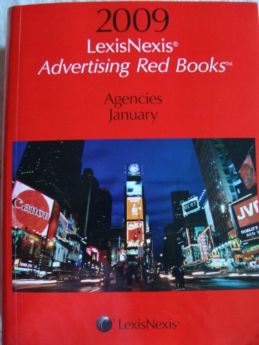 LexisNexis Advertising Red Books Agencies Jan (Advertising Red Books Agencies January Edition) (9781422425428) by Lexisnexis