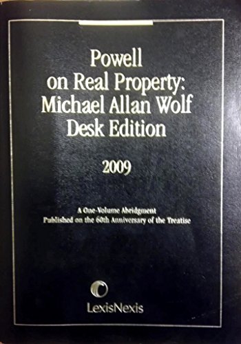 9781422427491: Powell on Real Property: Michael Allan Wolf Desk Edition