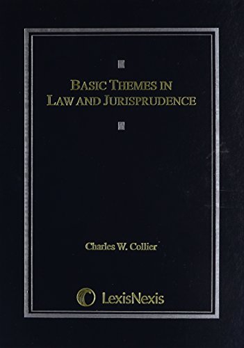 Imagen de archivo de Basic Themes in Law and Jurisprudence a la venta por Books of the Smoky Mountains