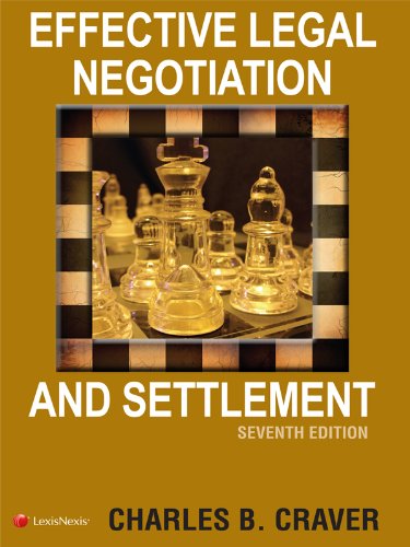 Beispielbild fr Effective Legal Negotiation and Settlement zum Verkauf von The Book Spot