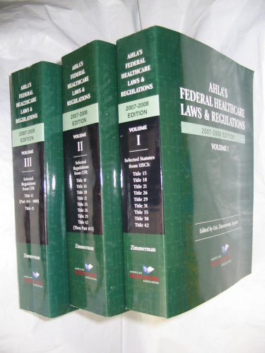 Imagen de archivo de AHLA's Federal Healthcare Laws & Regulations a la venta por Tiber Books