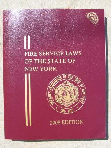 Stock image for FASNY Fire Service Laws of the State of New York, 2008 Edition with CD-ROM for sale by Tiber Books