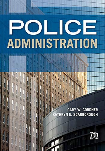 Imagen de archivo de Police Administration, Seventh Edition a la venta por SecondSale