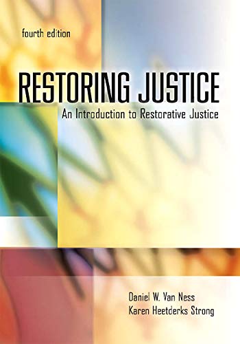 Stock image for Restoring Justice : An Introduction to Restorative Justice for sale by Better World Books: West