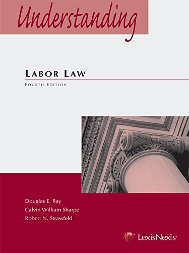 9781422470268: Understanding Labor Law