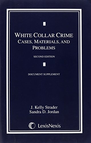 9781422470350: White Collar Crime: Statutes, Rules, and Sentencing Guidelines