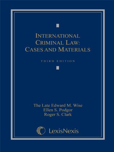 Beispielbild fr International Criminal Law: Cases and Materials zum Verkauf von Books of the Smoky Mountains