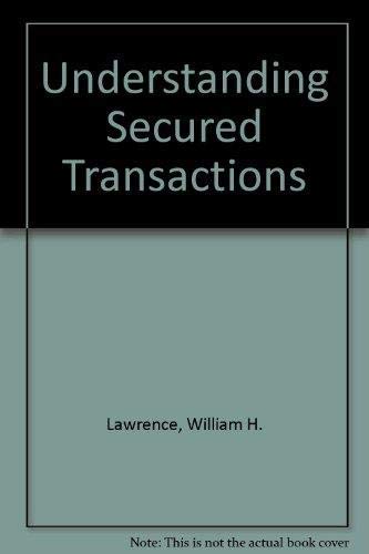Imagen de archivo de Understanding Secured Transactions a la venta por SecondSale