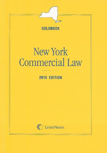 Imagen de archivo de New York Commercial Law [Goldbook], 2010 Edition a la venta por Tiber Books