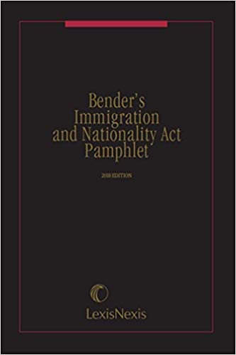 9781422478745: Bender's Immigration and Nationality Act Pamphlet, 2010 Edition