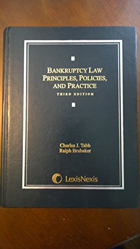 Stock image for Bankruptcy Law: Principles, Policies, and Practice for sale by Ergodebooks