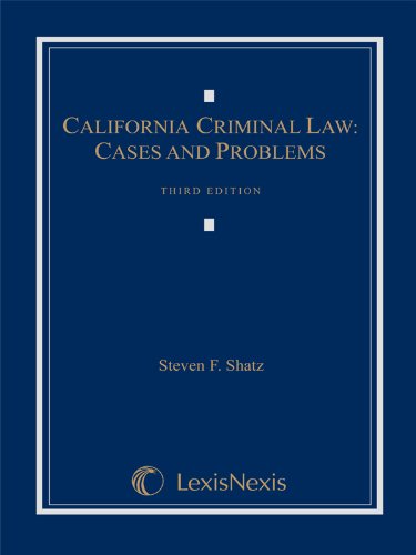 Imagen de archivo de California Criminal Law: Cases and Problems (2011) a la venta por BooksRun