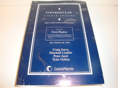 Beispielbild fr Copyright Law: 2010 Cumulative Supplement, 8th Edition zum Verkauf von Best and Fastest Books