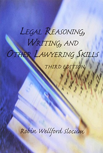 Legal Reasoning, Writing, and Other Lawyering Skills (9781422481561) by Slocum, Robin