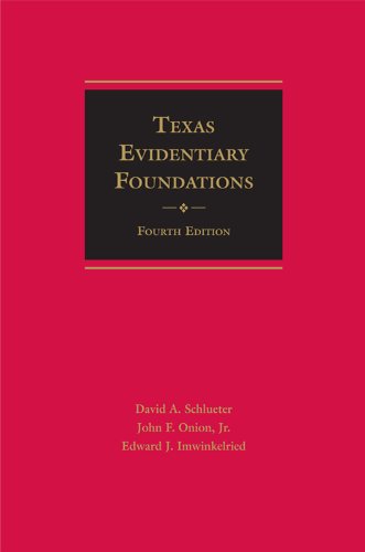 Stock image for Texas Evidentiary Foundations for sale by HPB-Red