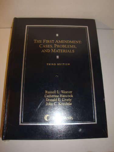 Beispielbild fr The First Amendment: Cases, Problems, and Materials zum Verkauf von ThriftBooks-Atlanta