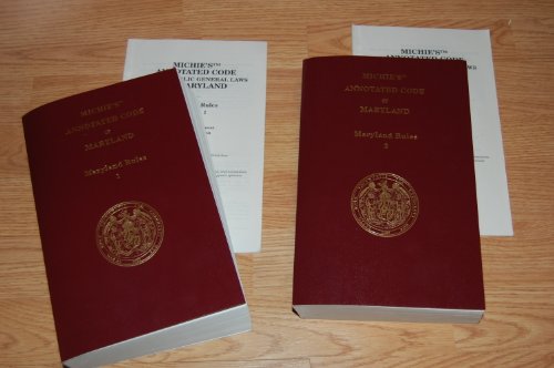 Stock image for MICHIE'S ANNOTATED CODE OF MARYLAND, Maryland Rules Volume 1 AND Volume 2, 2012 Edition with 2 May 2012 Supplements included for sale by ThriftBooks-Atlanta