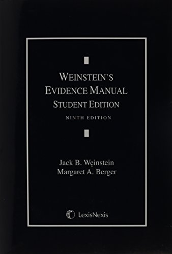 Beispielbild fr Weinstein's Evidence Manual, Student Edition zum Verkauf von Campus Bookstore