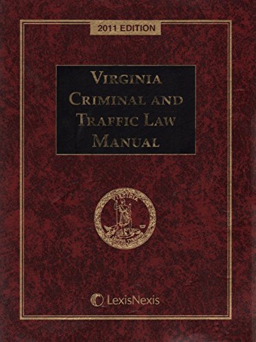 Virginia Criminal and Traffic Law Manual with CD-ROM (9781422494264) by Publisher's Editorial Staff