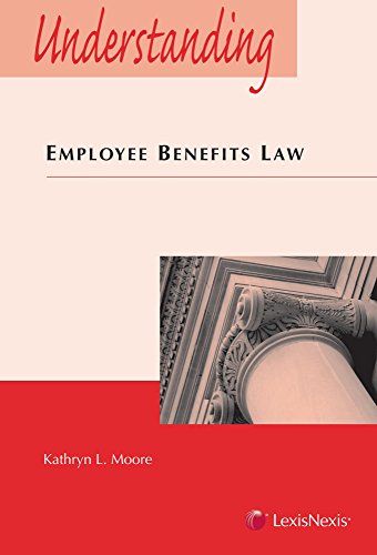 Stock image for Understanding Employee Benefits Law for sale by BooksRun