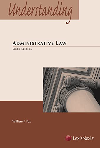 Imagen de archivo de Understanding Administrative Law a la venta por Better World Books