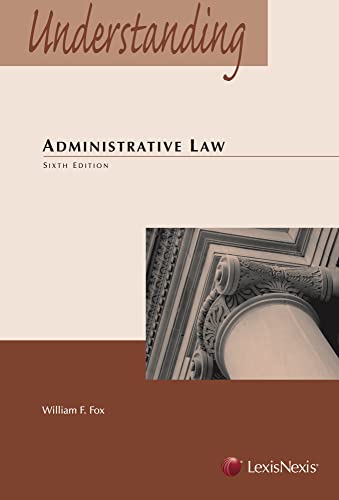 Stock image for Understanding Administrative Law (Understanding Series) for sale by Ergodebooks