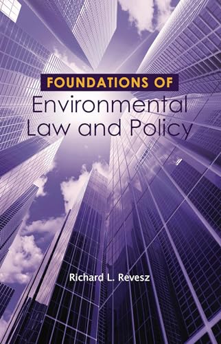 Beispielbild fr Foundations of Environmental Law and Policy (Foundations of Law Series) zum Verkauf von Books of the Smoky Mountains