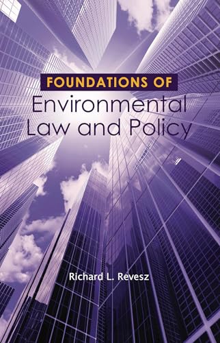 Stock image for Foundations of Environmental Law & Policy (Foundations of Law) for sale by HPB-Red